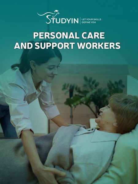 Personal Care and Support Workers